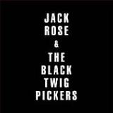 ROSE JACK & THE BLACK TWIG PIC