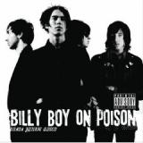 BILLY BOY ON POISON