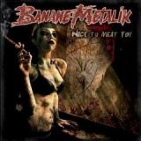 BANANE METALIK BANANE METALIK