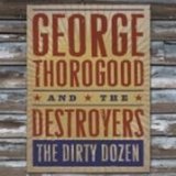 THOROGOOD GEORGE & DESTROYERS