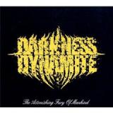 DARKNESS DYNAMITE