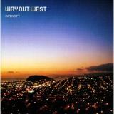 WAY OUT WEST