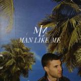 MAN LIKE ME