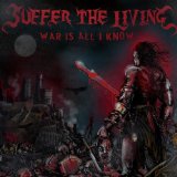 SUFFER THE LIVING