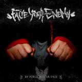 FACE YOUR ENEMY