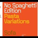 NO SPAGHETTI EDITION