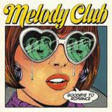 MELODY CLUB