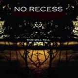 NO RECESS