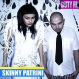 SKINNY PATRINI