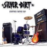 SILVER DIRT