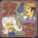 SOUTHERN CULTURE ON SKIDS