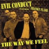 EVIL CONDUCT