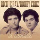 RAY RICHIE & BOBBY CRUZ