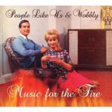 PEOPLE LIKE US & WOBBLY