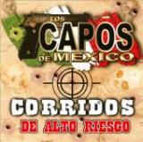 LOS CAPOS DE MEXICO