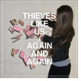 THIEVES LIKE US