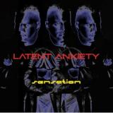 LATENT ANXIETY