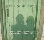 ITS JO AND DANNY ITS JO AND DANNY