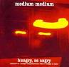MEDIUM MEDIUM