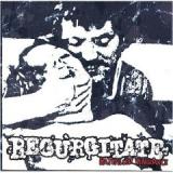 REGURGITATE