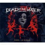 DEAD IN THE WATER