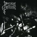 MOURNING BELOVETH MOURNING BELOVETH