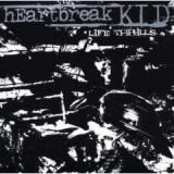 HEARTBREAK KID