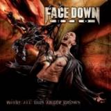 FACE DOWN HERO FACE DOWN HERO