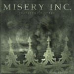 MISERY INC. MISERY INC.