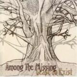 AMONG THE MISSING AMONG THE MISSING