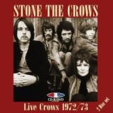 STONE THE CROWS