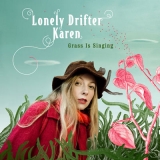 LONELY DRIFTER KAREN