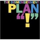 DISMEMBERMENT PLAN