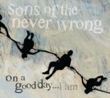 SONS OF THE NEVER WRONG
