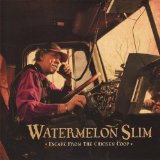 WATERMELON SLIM