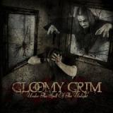 GLOOMY GRIM GLOOMY GRIM