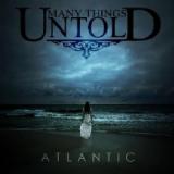 MANY THINGS UNTOLD