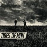 TIDES OF MAN
