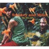 SMOKEY & MIHO