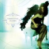 THRIVING IVORY
