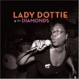LADY DOTTIE & THE DIAMOND