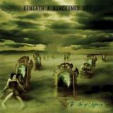 BENEATH A BLACKENED SKY