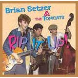 SETZER BRIAN & TOM CATS