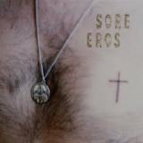 SORE EROS