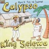SELEWA KING & HIS CALYPS