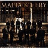 MAFIA K-1 FRY