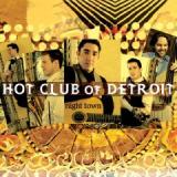 HOT CLUB OF DETROIT