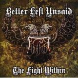 BETTER LEFT UNSAID