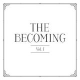 BECOMING