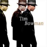BOWMAN TIM